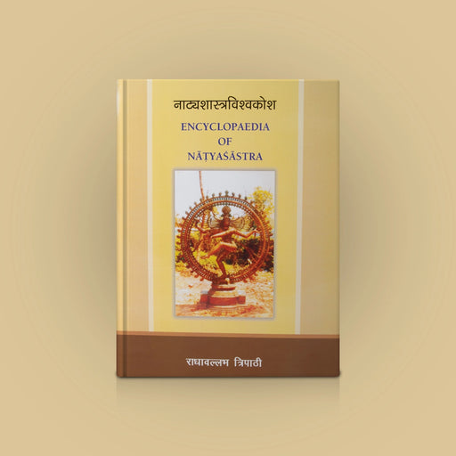 Encyclopaedia Of Natyasastra - 2 Volumes Set - Hindi - English | by Radhavallabh Tripathi/ Dance Book - Bhajan, Music & Dance