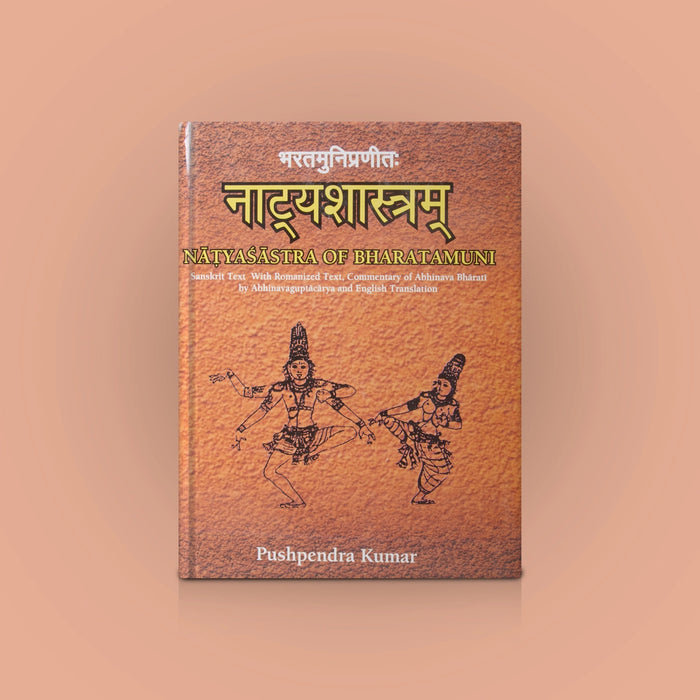 Natyasastra Of Bharatamuni - 4 Volumes Set - Sanskrit Text With English Translation | by Pushpendra Kumar/ Dance Book - Bhajan, Music & Dance
