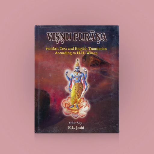 Vishnu Purana- Sanskrit - English | By H.H Wilson Translated K.L Joshi/ Hindu Puran Book/ Hindu Religious Book - Epic & Purana