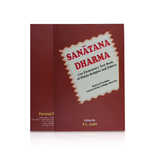 Sanatana Dharma - An Elementary Text Book Of Hindu Religion And Ethics - Sanskrit - English | by K. L. Joshi - Religion & Dharma Shastram