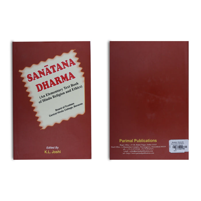 Sanatana Dharma - An Elementary Text Book Of Hindu Religion And Ethics - Sanskrit - English | by K. L. Joshi - Religion & Dharma Shastram
