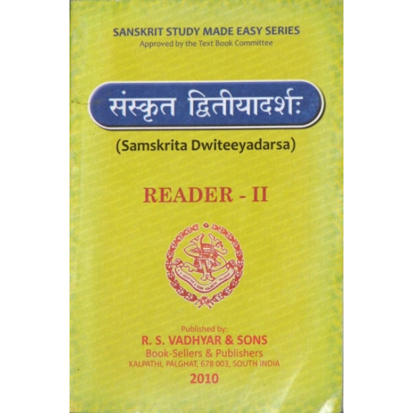 Reader - Volume II - Sanskrit | Samskrita Triteeyadarsa/ Sanskrit Study Made Easy Series