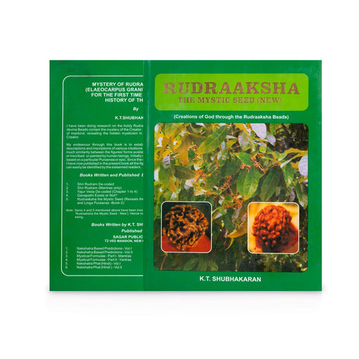 Rudraaksha - The Mystic Seed - Creations Of God Through The Rudraaksha Beads - English | by K. T. Shubhakaran - Yantra Mantra Tantra Occultism