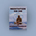 Meditation On Om And Mandukya Upanishad - English | By Swami Sivananda/ Upanishad Book - Upanishad