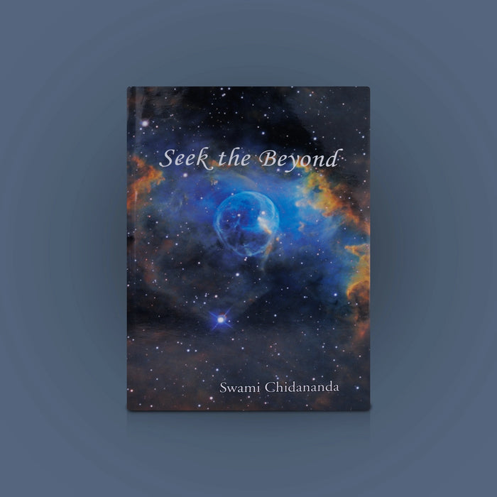 Seek The Beyond - English | By Swami Chidananda/ Hindu Spiritual Book/ Philosophical Book - Vedanta, Spirituality & Philosophy