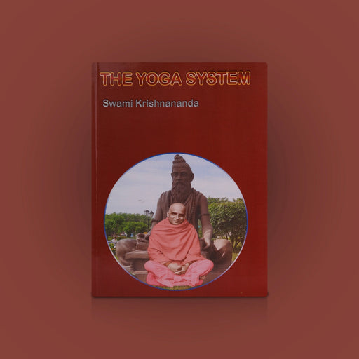 The Yoga System - English | By Swami Krishnananda/ Yoga Book/ Hindu Spiritual Book - Yoga Meditation Pranayama