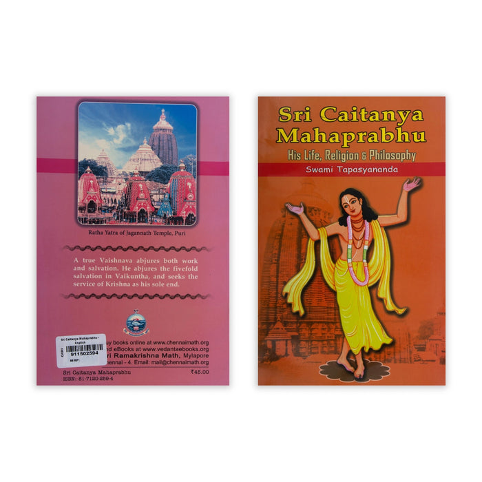 Sri Caitanya Mahaprabhu - English | His Life, Religion & Philosophy/ by Swami Tapasyananda/ Philosophy Book