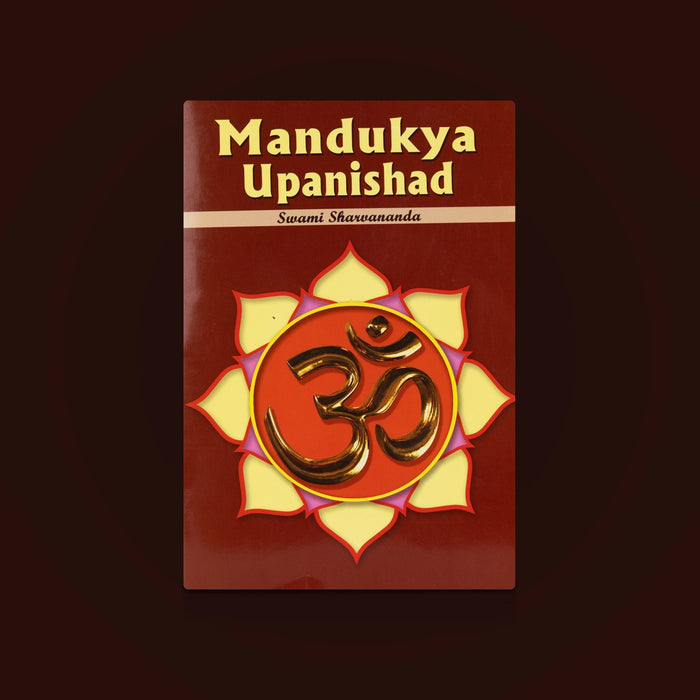 Mandukya Upanishad - English | By Swami Sharvananda / Upanishad Book on Advaita Vedanta & Hindu Spiritual Wisdom