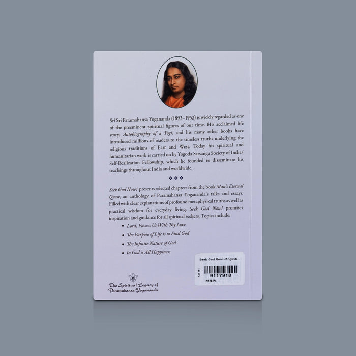 Seek God Now! - English | By Sri Sri Paramahansa Yogananda / Spiritual Discourses & Inspirational Wisdom Books