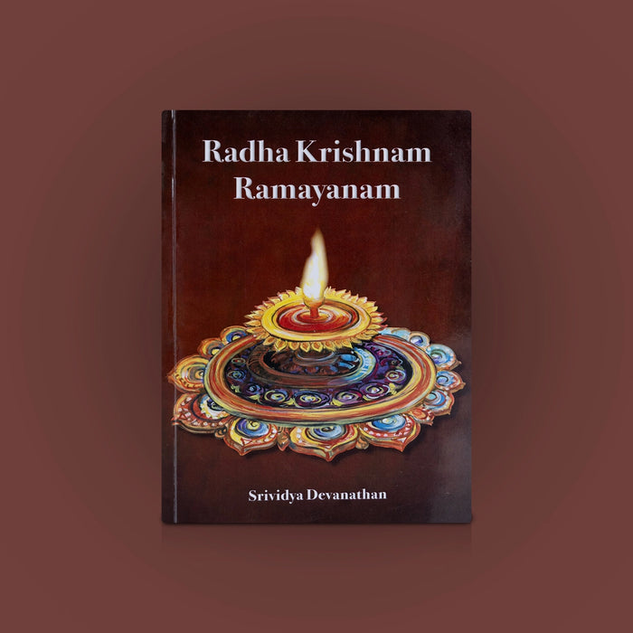 Radha Krishnam Ramayanam - English | By Srividya Devanathan/ Hindu Epic Book/ Ramayana For Spiritual Reading