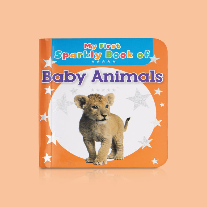 My First Sparkly Book of Baby Animals - English | Children's Picture Book/ Early Learning Animal Stories For Kids