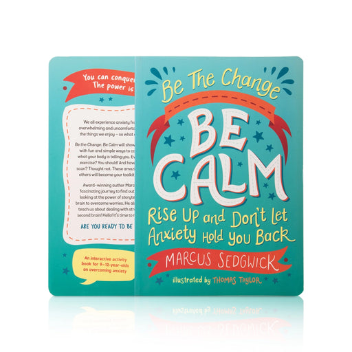 Be The Change Be Calm - Rise Up And Don’t Let Anxiety Hold You Back - English | by Marcus Sedgwick/ Self Help Book - Education & Self Help