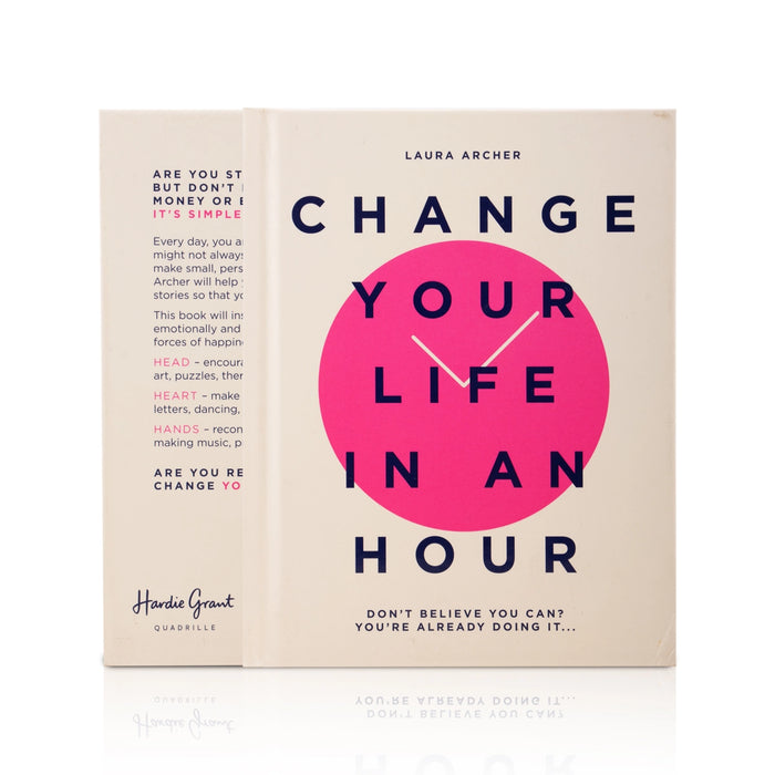 Change Your Life In An Hour - English | by Laura Archer/ Self Help Book/ Self Development Book - Education & Self Help