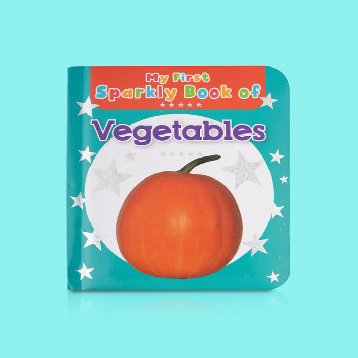 My First Sparkly Book of Vegetables - English | Children's Picture Book/ Early Learning Guide To Vegetables For Kids