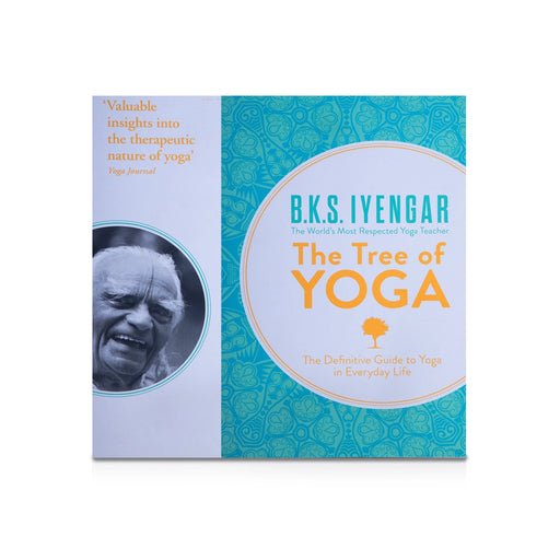 The Tree of Yoga - The Definitive Guide To Yoga In Everyday Life - English | by B. K. S. Iyengar/ Yoga Book - Yoga Meditation Pranayama