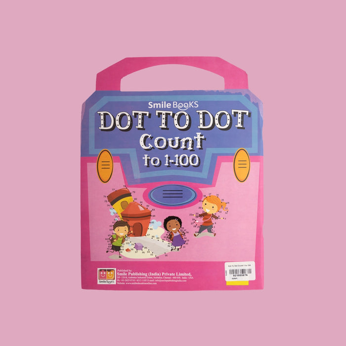 Dot To Dot Count 1 to 100 - English | Children's Activity Book/ Number Tracing, Counting & Dot-To-Dot Learning