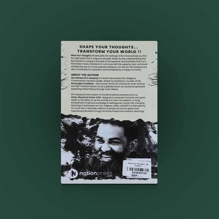 Mind Your Thoughts - English | By His Holiness Shri Aasaanji/ Self Help Book/ Positive Thinking & Personal Growth Book