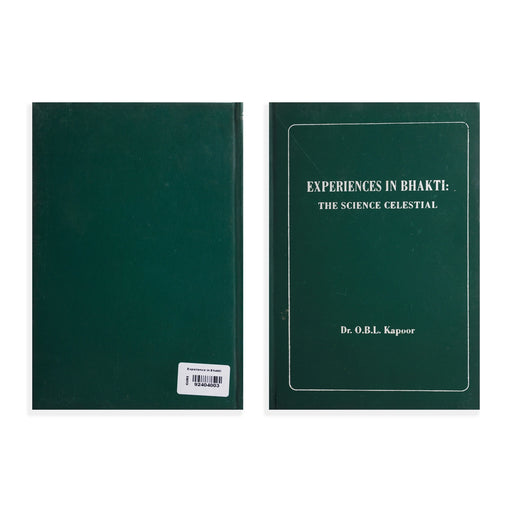 Experience In Bhakti - The Science Celestial - English | by Dr. O. B. L. Kapoor/ Hindu Religious Book - Religion & Dharma Shastram