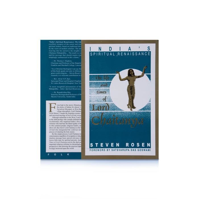 Indias Spiritual Renaissance The Life And Times Of Lord Chaitanya - English | by Steven Rosen, Satsvarupa Das Goswami - Vedanta, Spirituality & Philosophy