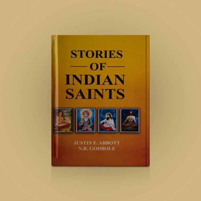 Stories Of Indian Saints - English | by E. Abbott, N. R. Godbole/ Biographical Book - Biographic Stories