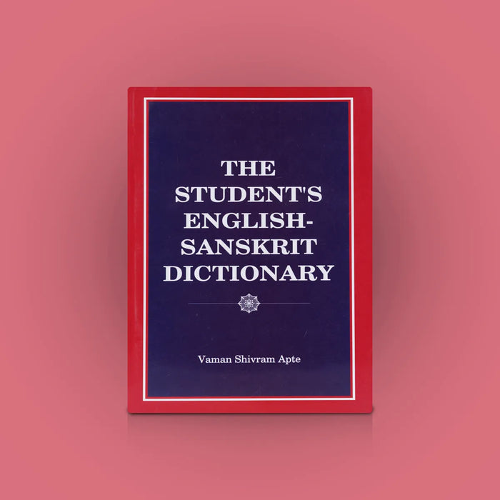 The Students English - Sanskrit Dictionary - English | by Vaman Shivram Apte/ Dictionary Book