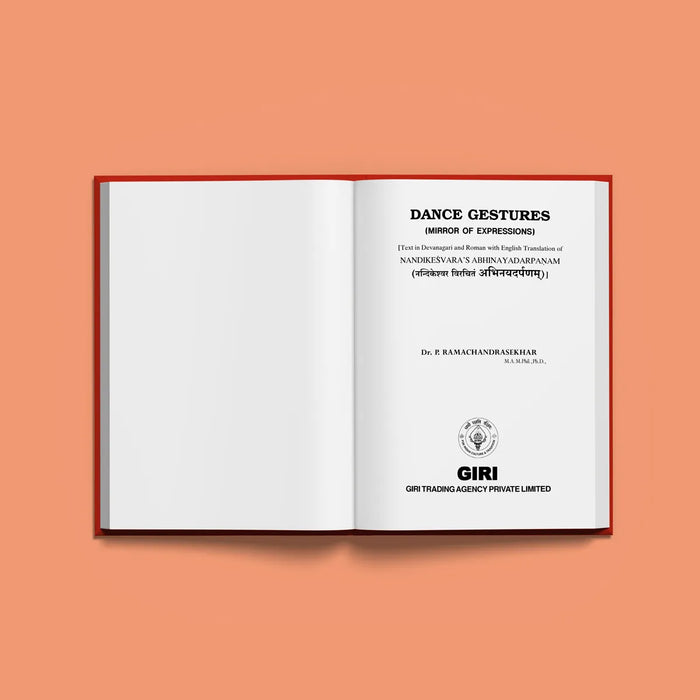 Dance Gestures Mirror of Expressions with English Translation of Abhinayadarpanam/ by Dr. P. Ramachandrasekhar - Bhajan, Music & Dance