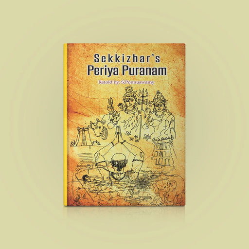 Sekkizhars Periya Puranam - English | by S. Ponnuswamy/ Hindu Purana - Epic & Purana