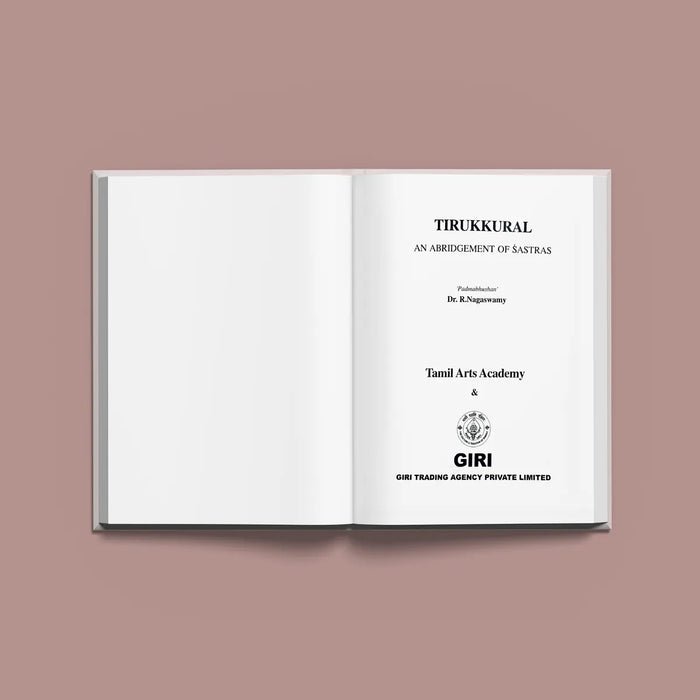 Tirukkural An Abridgement Of Sastras - English | by Dr. R. Nagaswamy - Poetry & Literature