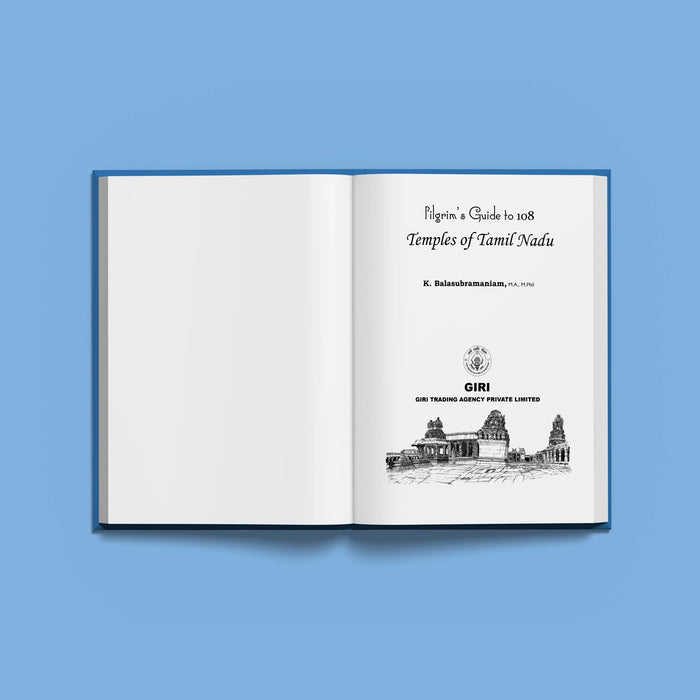 Pilgrims Guide to 108 Temples of Tamilnadu - English | by K. Balasubramaniam/ Hindu Religious Book - Temple Travelogue