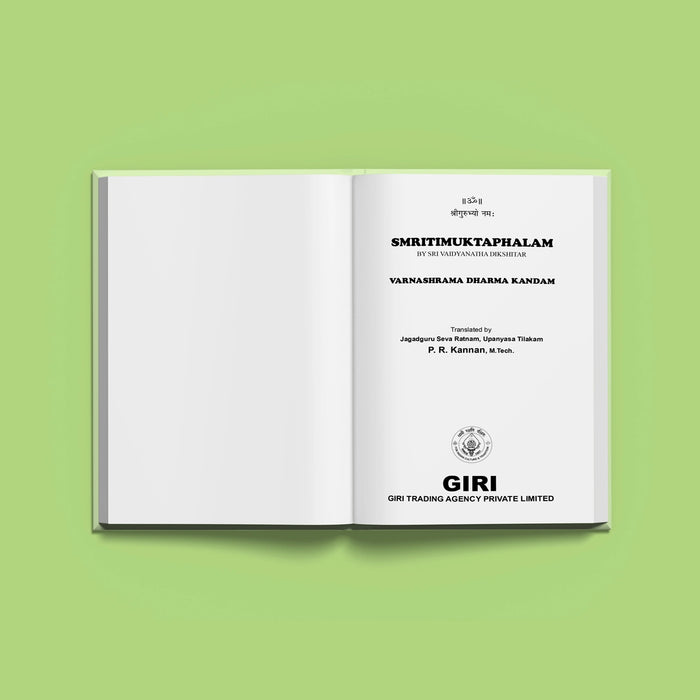 Sankshepa Dharma Shastram - Smritimuktaphalam - Varnashrama Dharma Kandam Of Sri Vaidhyanatha Dikshitar - English | by P.R.Kanna - Religion & Dharma Shastram