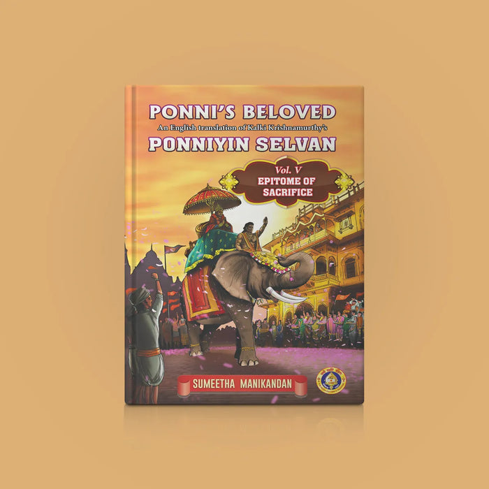 Ponni's Beloved - Ponniyin Selvan - 5 Volumes Set - English | by Sumeetha Manikandan/ Historical Fiction Book - Fiction & Stories