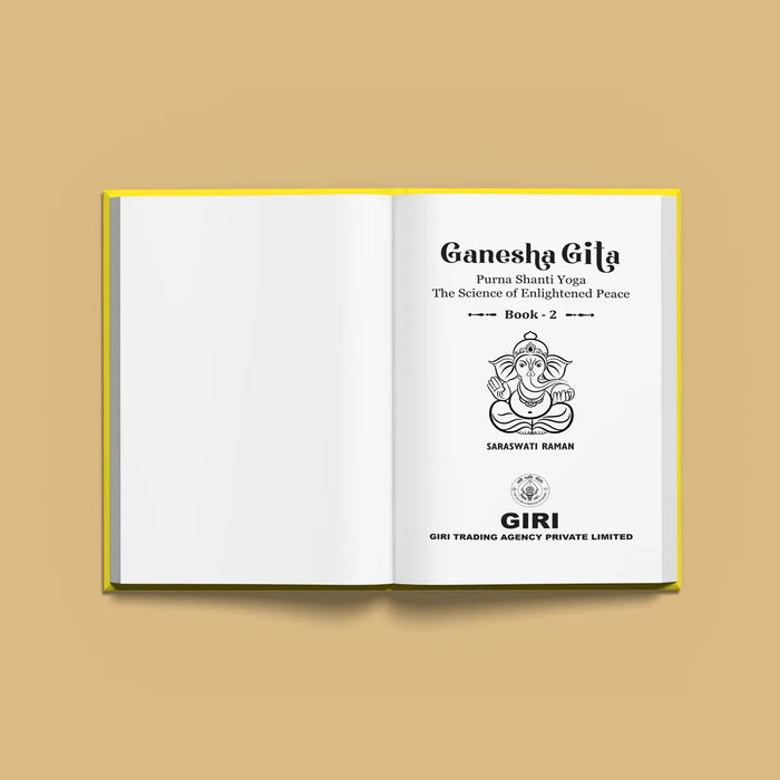 Ganesha Gita - 2 Volumes Set - English | by Saraswati Raman/ Purna Shanti Yoga The Science Of Enlightened Peace - Vedanta, Spirituality & Philosophy