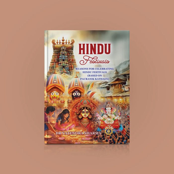 Hindu Festivals - English | by Dr. Yatendra Sharma/ Hindu Religious Book - Religion & Dharma Shastram