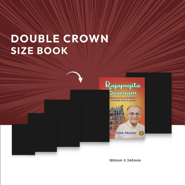 Rajapoojita Svarnam - Madurai Sri.G.S.Manis Varnams And Tillanas- Sanskrit - English | Usha Prasad/ Music Book