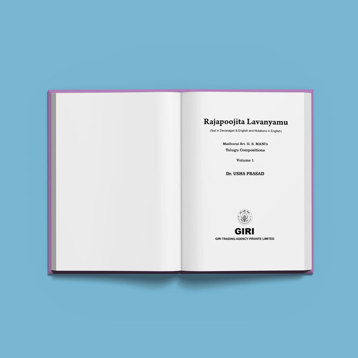Rajapoojita Lavanyamu-Sri G.S.Mani's Telugu Compositions -Volume 1- Sanskrit-English | Usha Prasad/ Music Book - Bhajan, Music & Dance