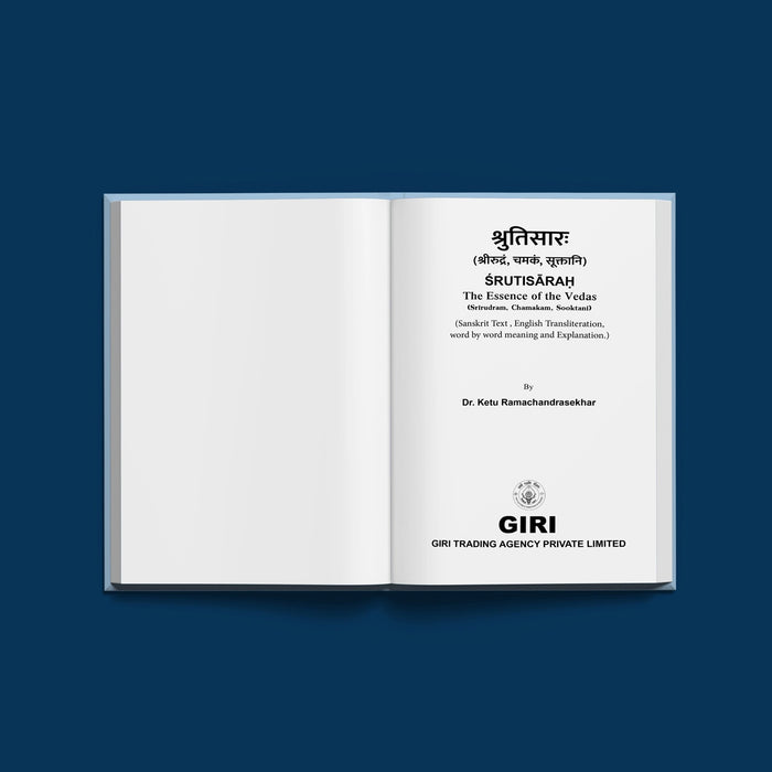 Srutisarah - Srirudram, Chamakam, Sooktani - Sanskrit- English | Dr. Ketu Ramachandrasekhar/ Hindu Shloka Book - Prayers Hymns Stotras