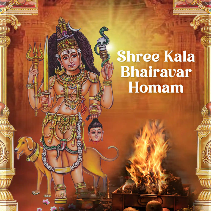 Shree Kala Bhairava Homam | Kaala Bhairava Homam
