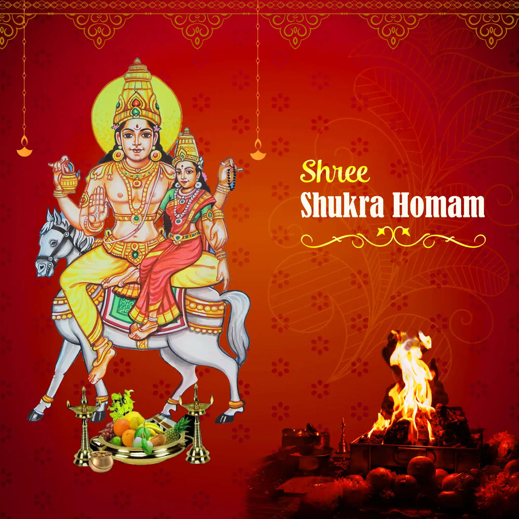 Shree Shukra Homam | Venus Homam/ Shukra Graha Shanti Homam for Enhancing Love, Relationships And Attracting Wealth