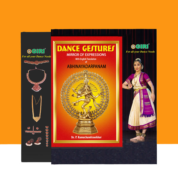 Dance Gestures Mirror of Expressions with English Translation of Abhinayadarpanam/ by Dr. P. Ramachandrasekhar