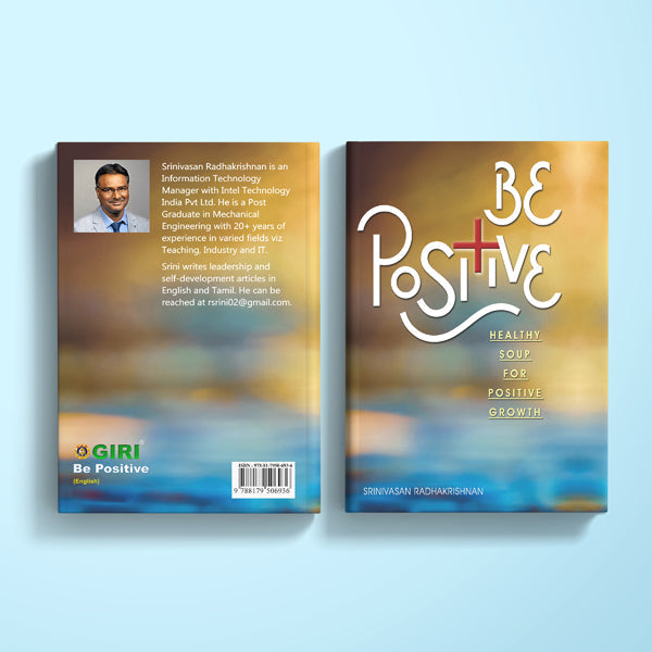 Be Positive Healthy Soup For Positive Growth - English | by Srinivasan Radhakrishnan/ Motivational Book