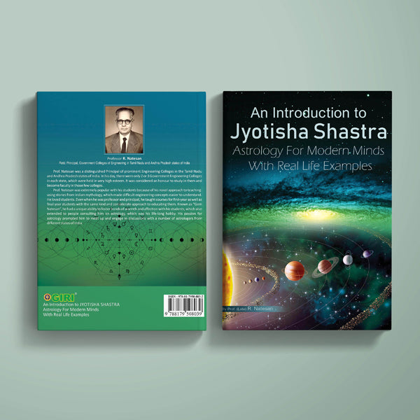 An Introduction To Jyotisha Shastra Astrology For Modern Minds With Real Life Examples - English | by R. Natesan