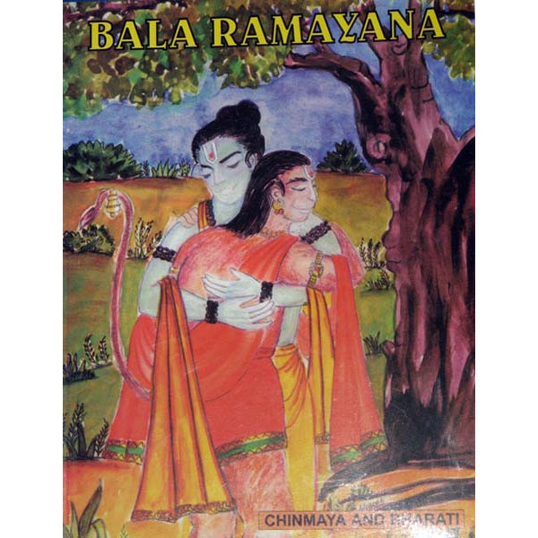 Bala Ramayana - English | by Chinmaya And Bharati/ Story Book/ Mythology Book