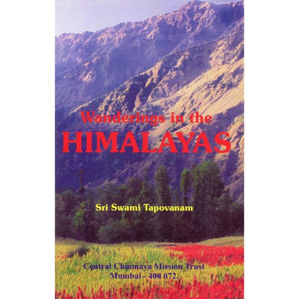 Wanderings In The Himalayas - English | by Sri Swami Tapovanam/ Hindu Spiritual Book