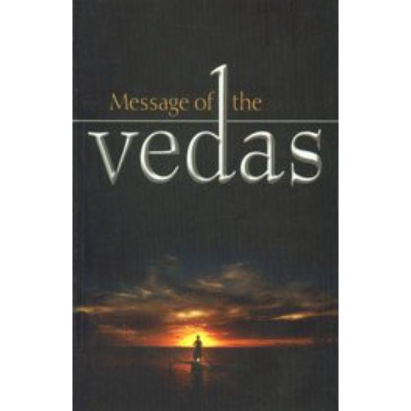 Message Of The Vedas - English