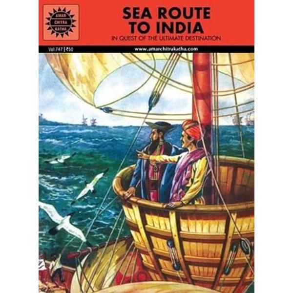 Sea Route To India - In Quest Of The Ultimate Destination - English | Story Book/ Childrens Book