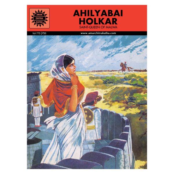 Ahilyabai Holkar Saint-Queen of Malwa - English