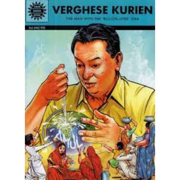 Verghese Kurien - The Man With The Billion Litre Idea - English | Story Book/ Childrens Book