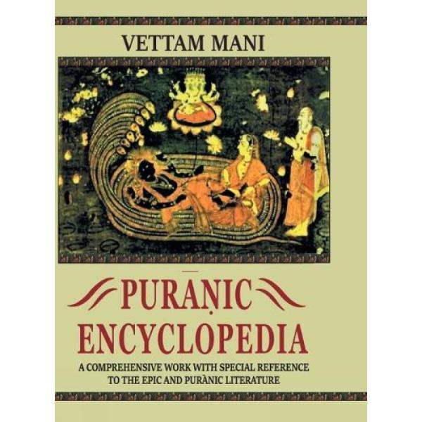 Puranic Encyclopedia - English | by Vettam Mani/ Hindu Puran Book