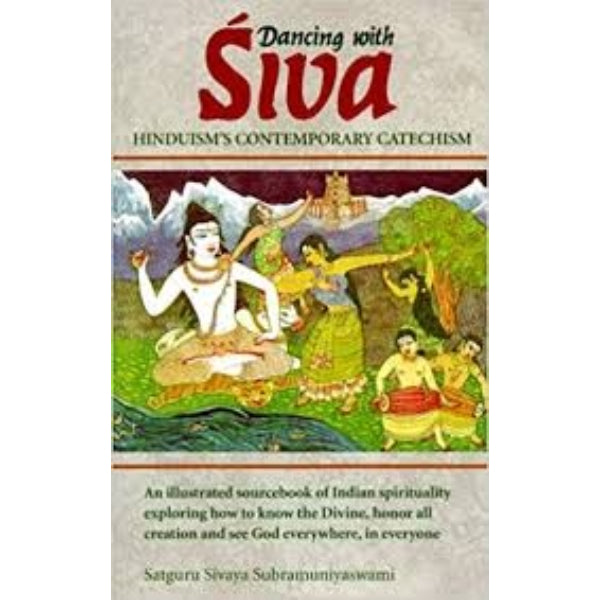 Dancing With Siva - HinduismS Contempor