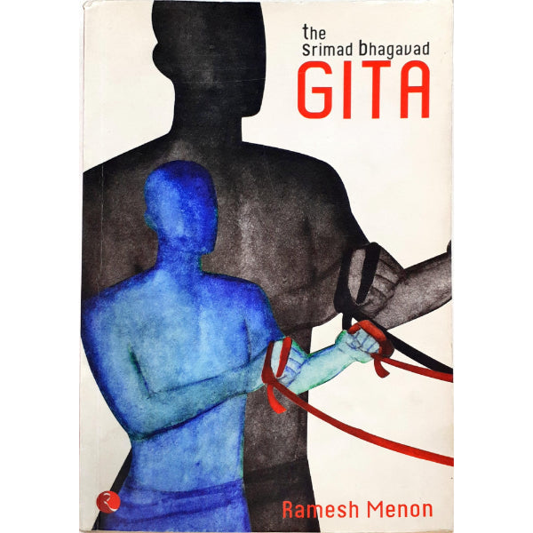 Srimad Bhagavad Gita - Ramesh Menon - English